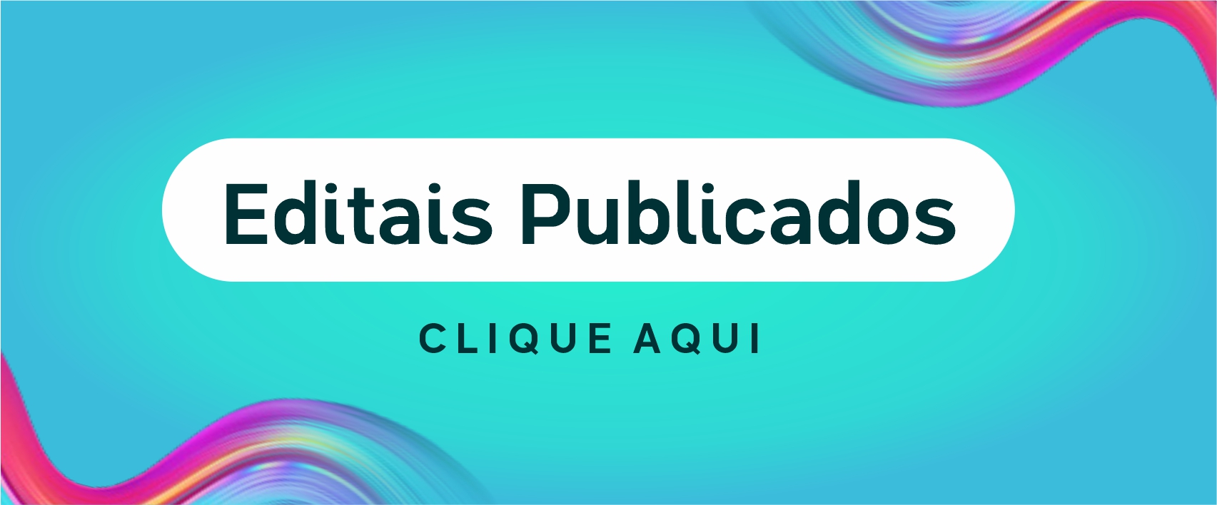 Acessar Editais Publicados